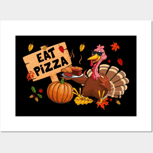 Turkey Eat Pizza Vegan Kids Funny Thanksgiving Women Men Posters and Art